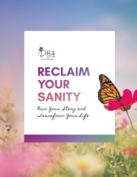 Reclaim Your Sanity Workbook